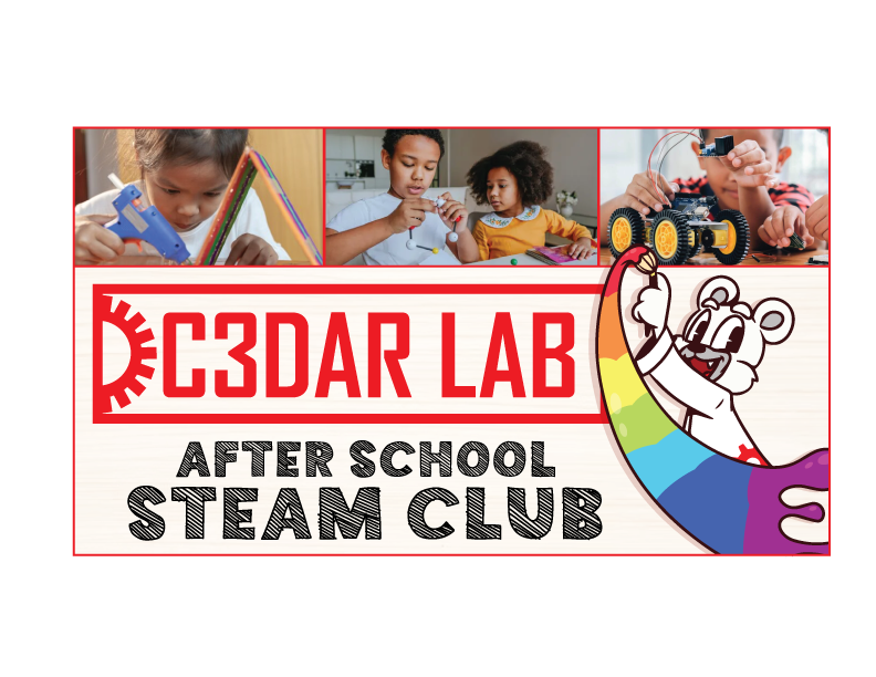 After School STEAM Club - 3:30 - 6:00 PM