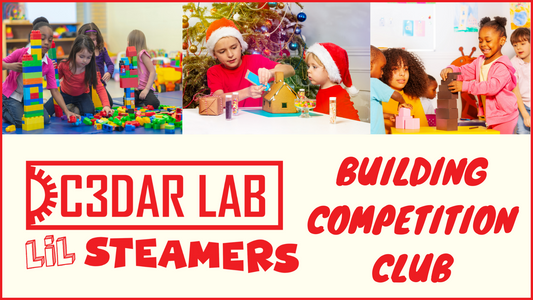 Lil' STEAMers Building Competion Club (6 Years only)