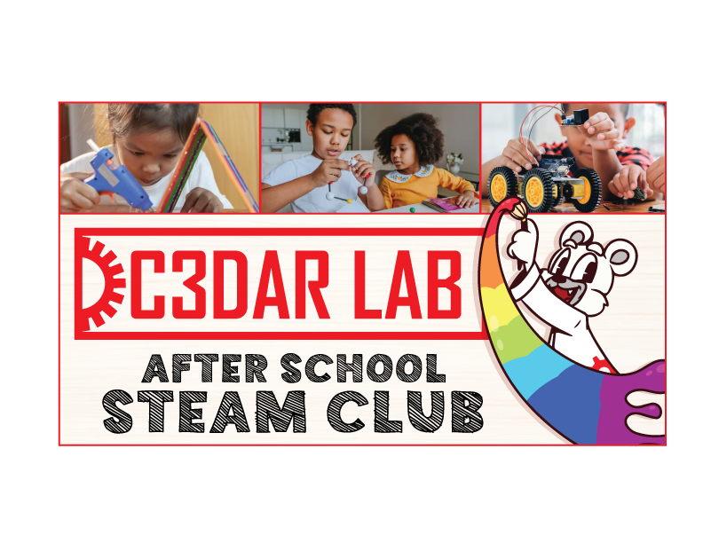After School STEAM Club - 3:00 - 6:00 PM - $75/week
