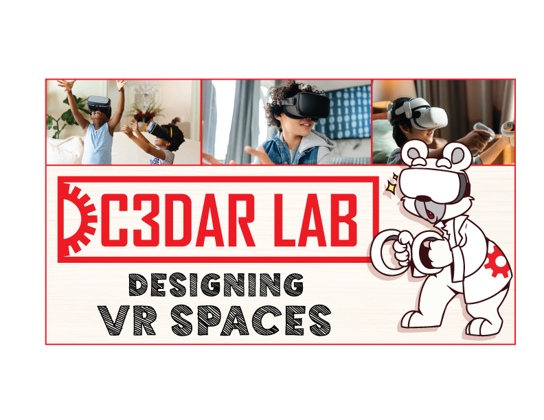 Designing VR Spaces - - Located in Brantford – C3DAR LAB