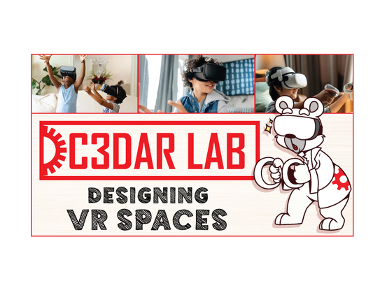 Designing VR Spaces - Ages 10-14 Years old