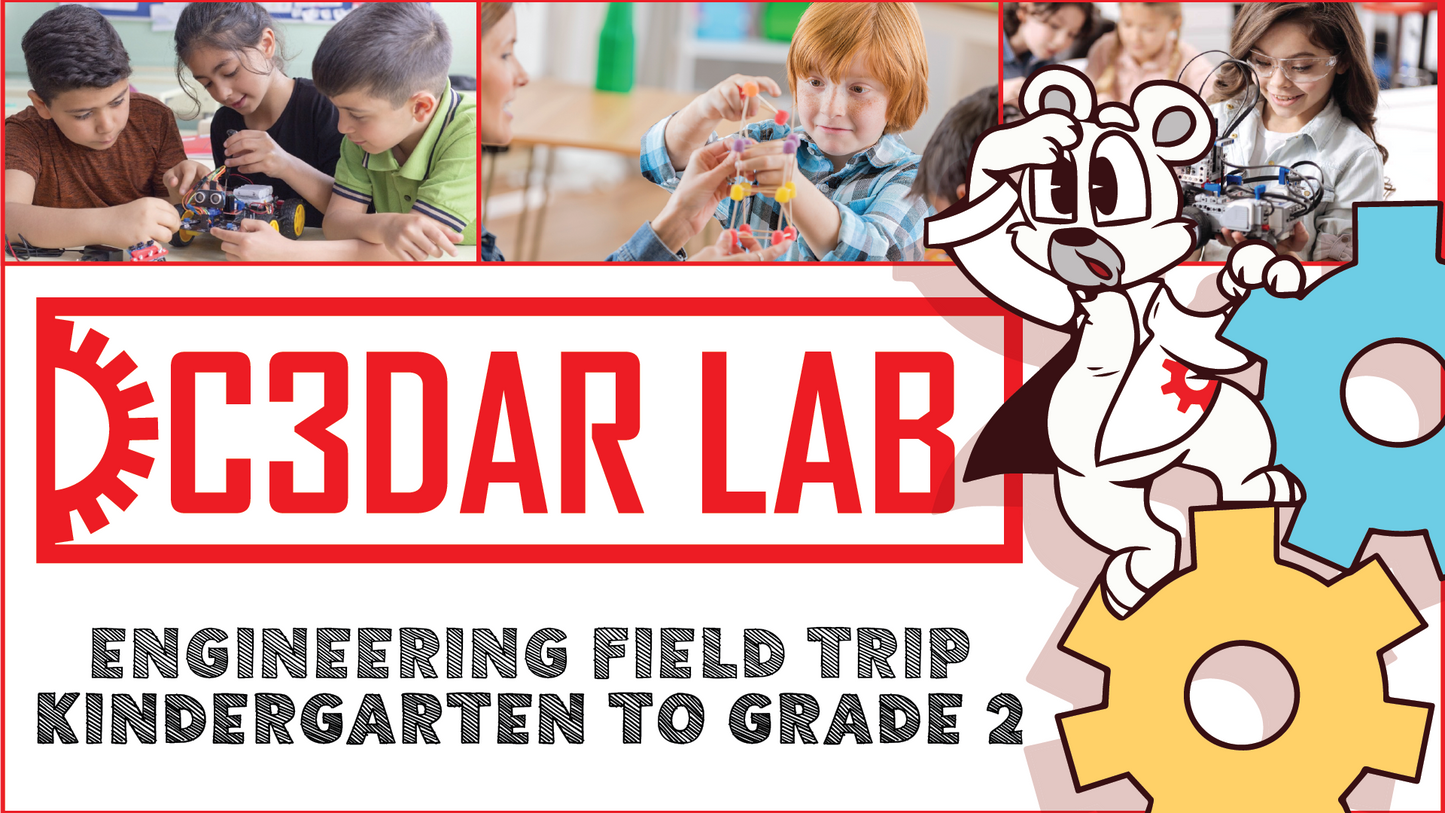 Field Trip - LiL' STEAMers Engineering Challenge Day