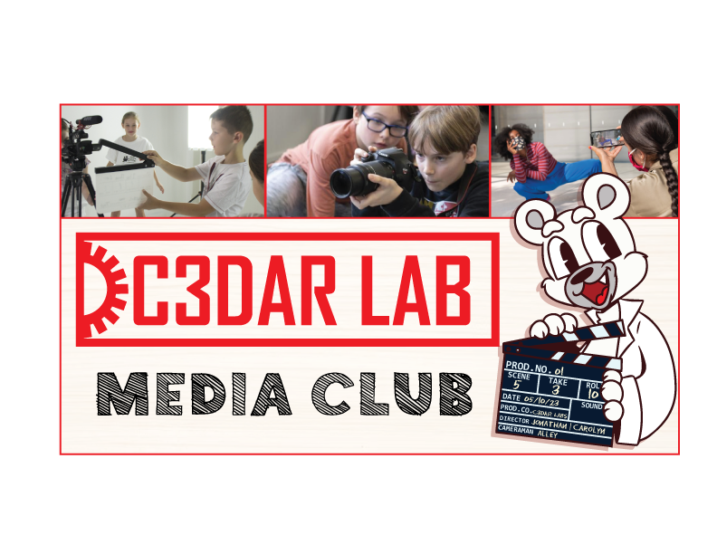 Media Club - Ages 11-15 Years old