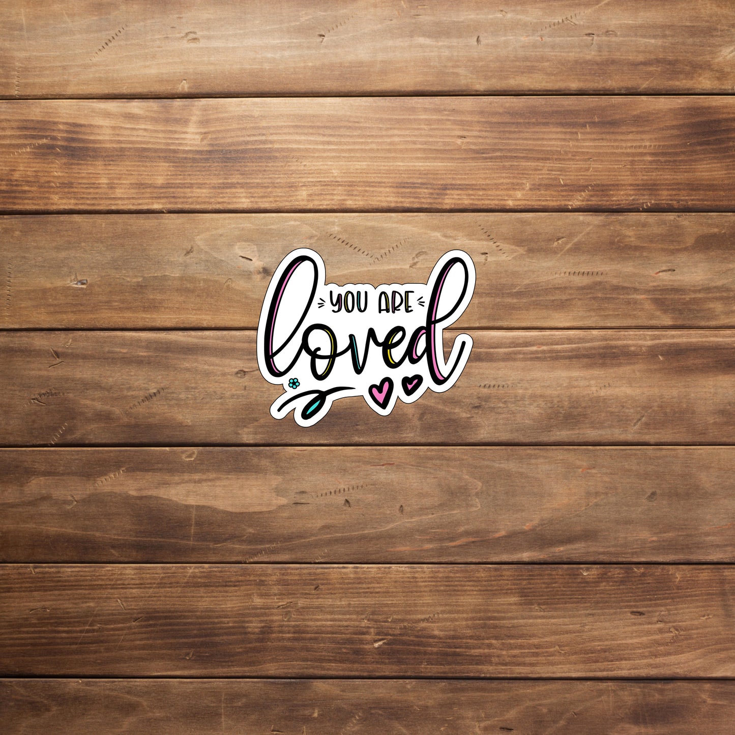 Mental Health you are loved Stickers