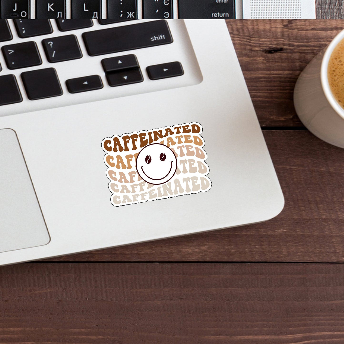 Caffeinated Sticker,  Vinyl sticker, laptop sticker, Tablet sticker