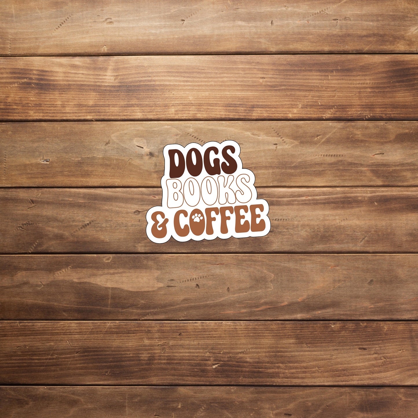 Dogs books and coffee  Sticker,  Vinyl sticker, laptop sticker, Tablet sticker