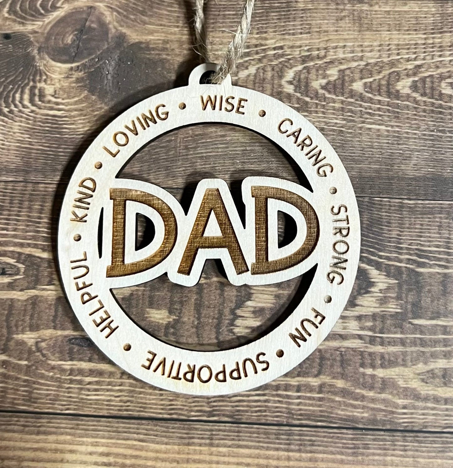DAD Ornament |Personalized Ornament|  Wooden Family Ornament |  Laser Engraved Wood Ornament