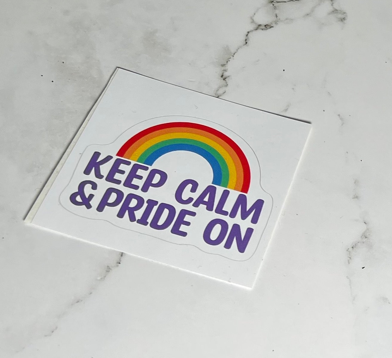 Keep Calm & Pride On Sticker| Vinyl sticker | laptop sticker | Pride Sticker