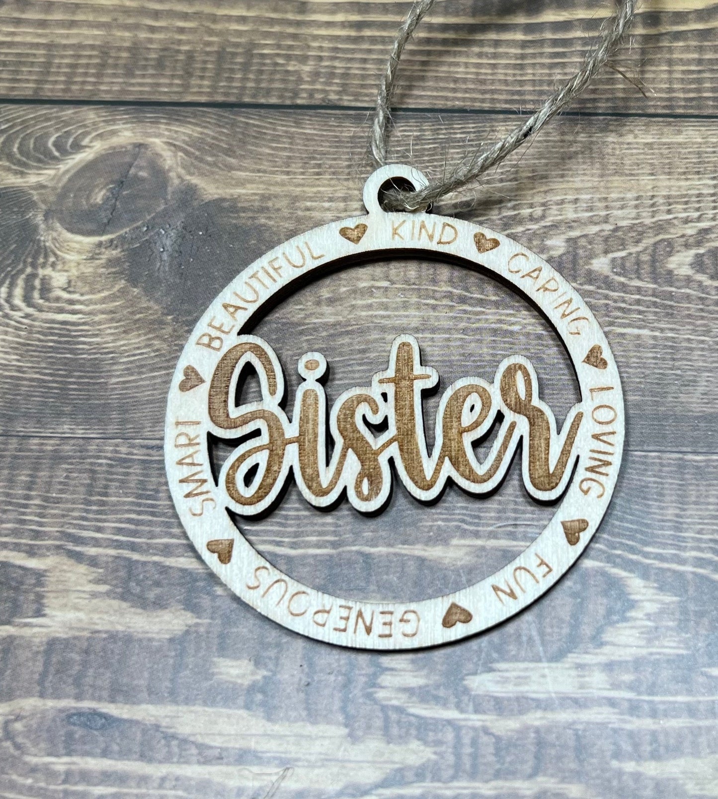 Sister Ornament |Personalized Ornament|  Wooden Family Ornament |  Laser Engraved Wood Ornament