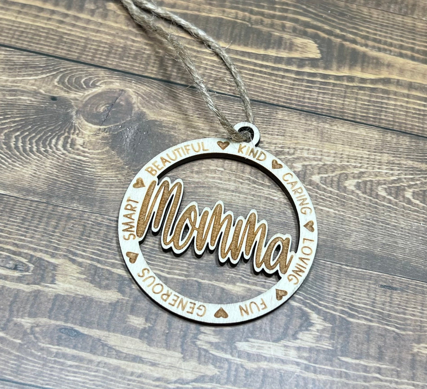 Momma Ornament |Personalized Ornament|  Wooden Family Ornament |  Laser Engraved Wood Ornament