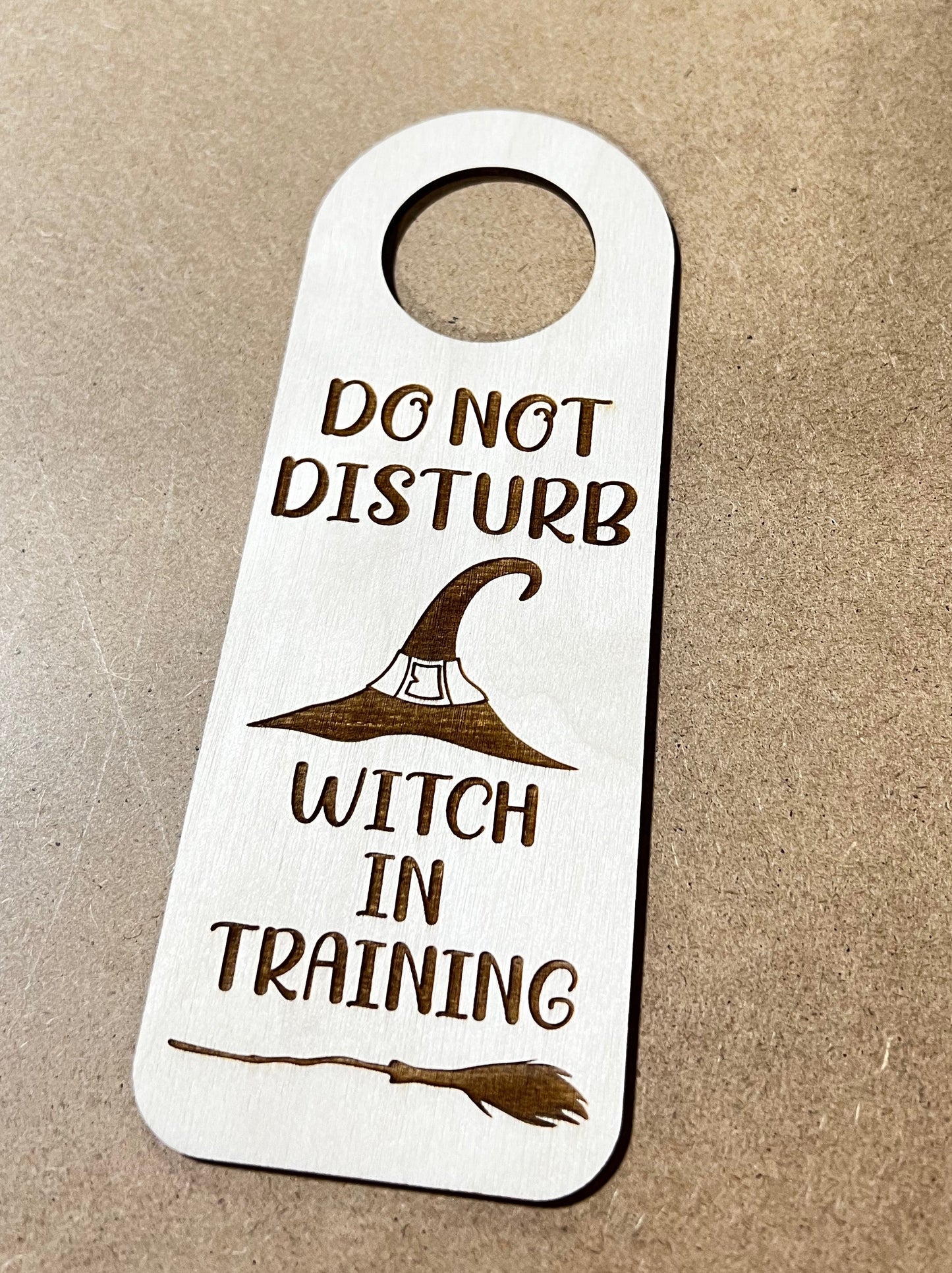 Do Not Disturb - Witch in Training, Wooden Door Sign, Door Hanger