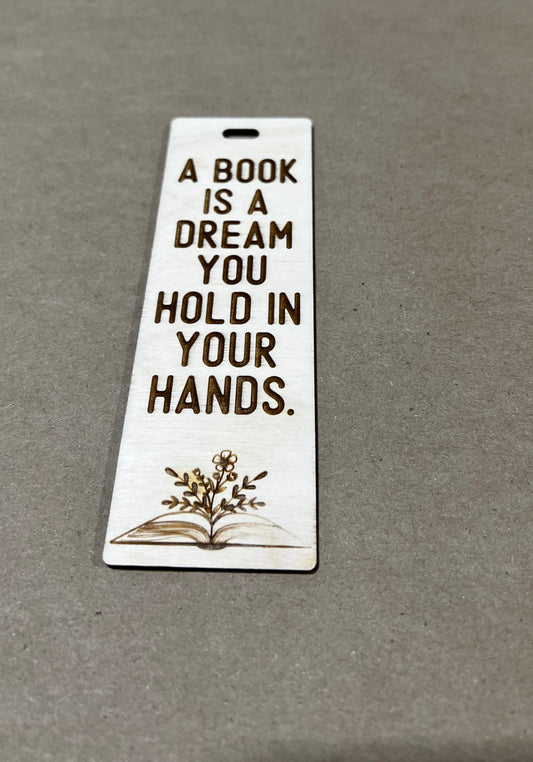 A Book is a Dream Bookmark, Book Mark, Book Lover gift