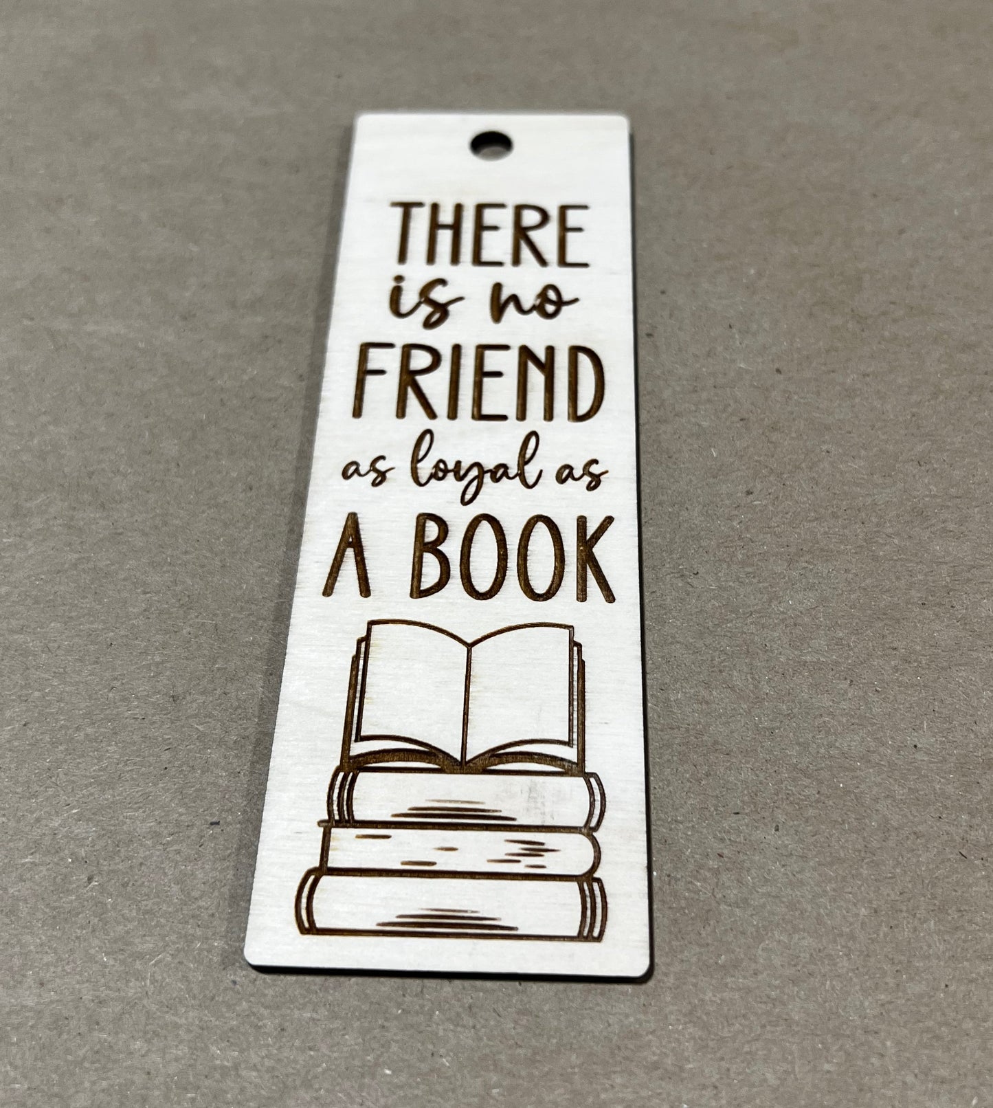 There is no Friend as loyal as a book Bookmark, Book Mark, Book Lover gift