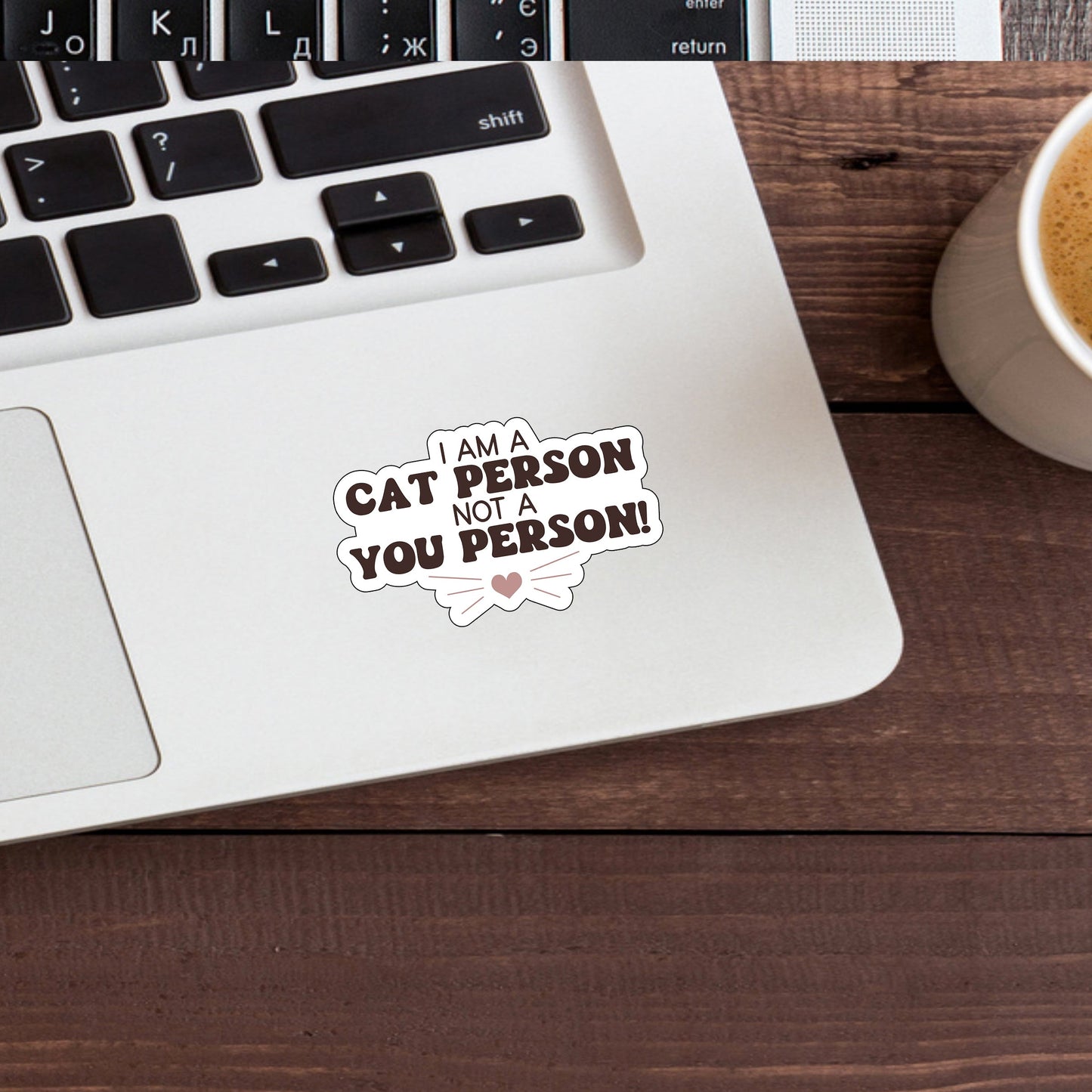 Cat Person Sticker,  Vinyl sticker, laptop sticker, Tablet sticker
