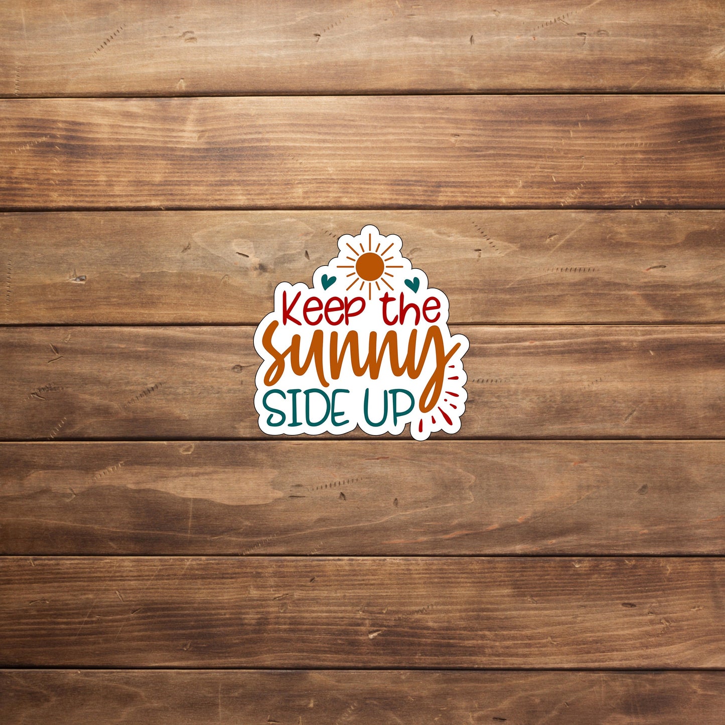 Keep the sunny Stickers