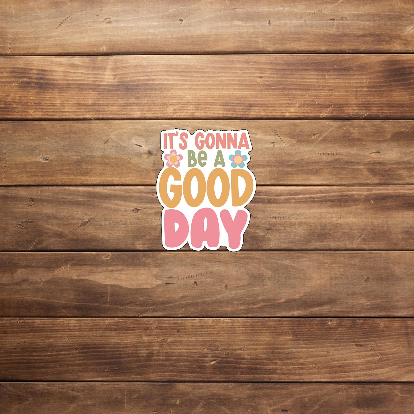 Positivity Stickers ,  good-day-sticker