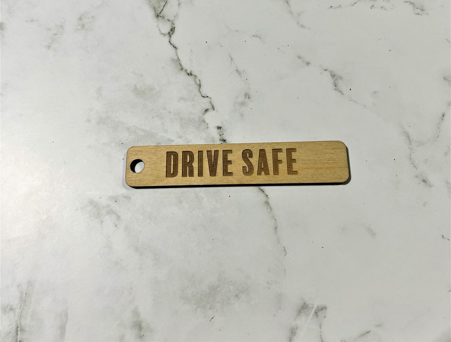 Drive Safe Keychain , Wooden Keychain , Laser Engraved , Daughter , Son , New Driver