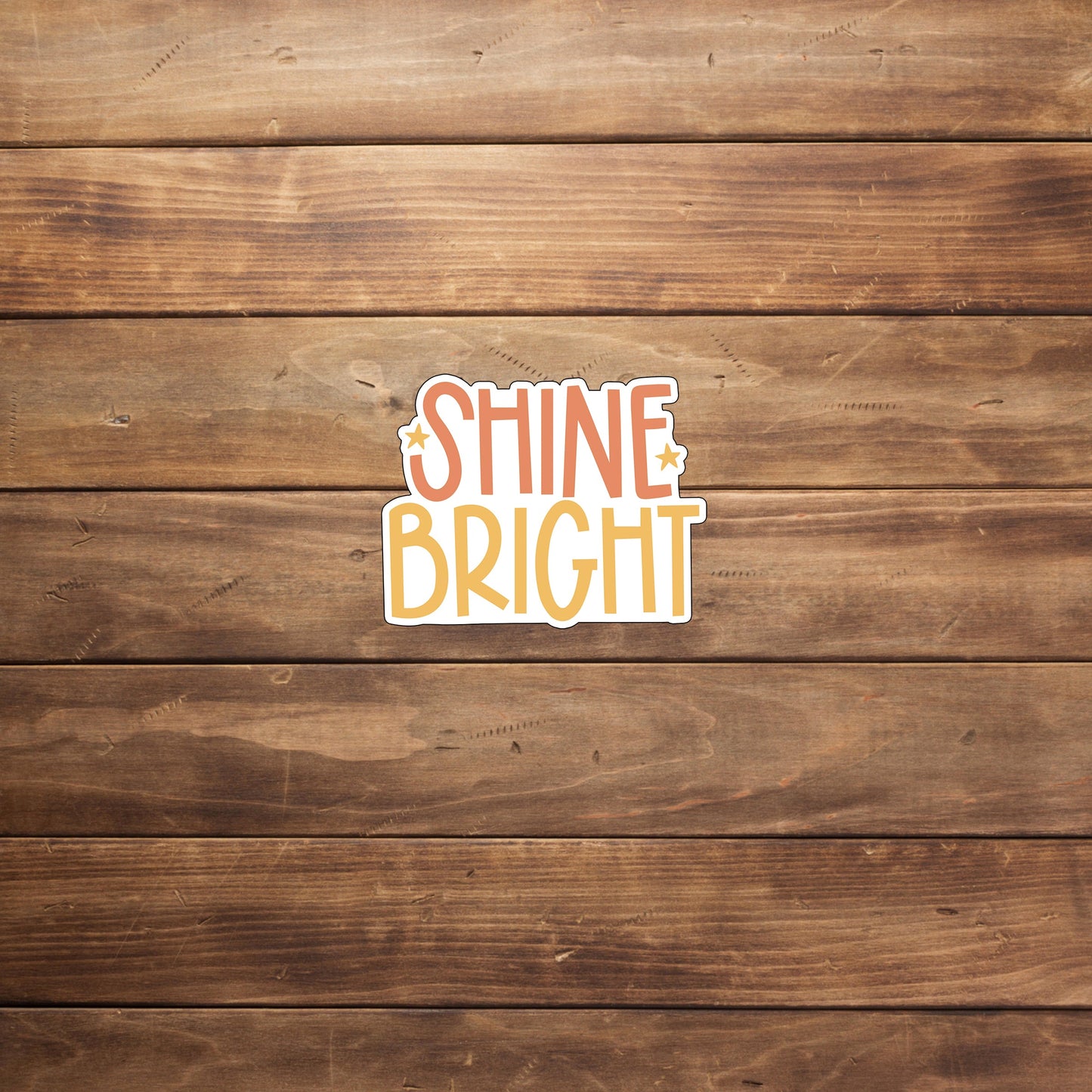 shine-bright-sticker
