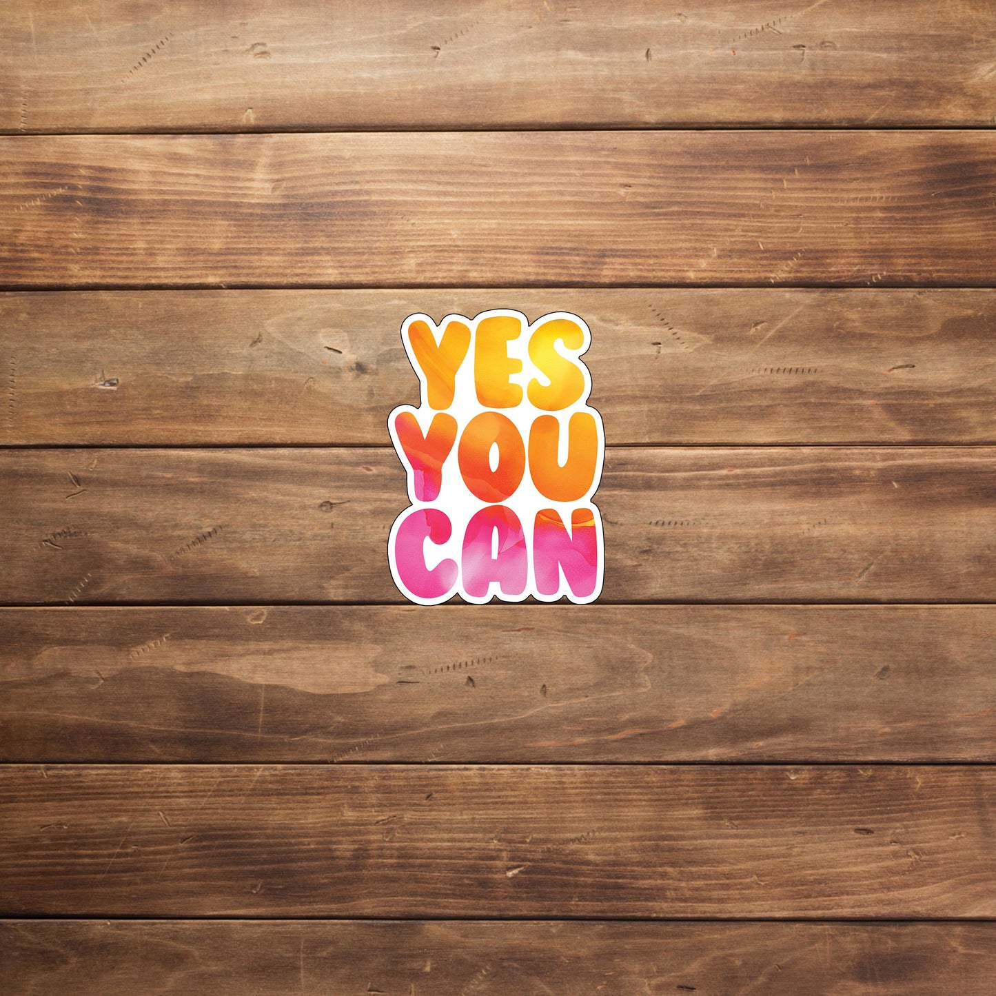 Motivational Sticker,  yes-you-can-sticker Sticker