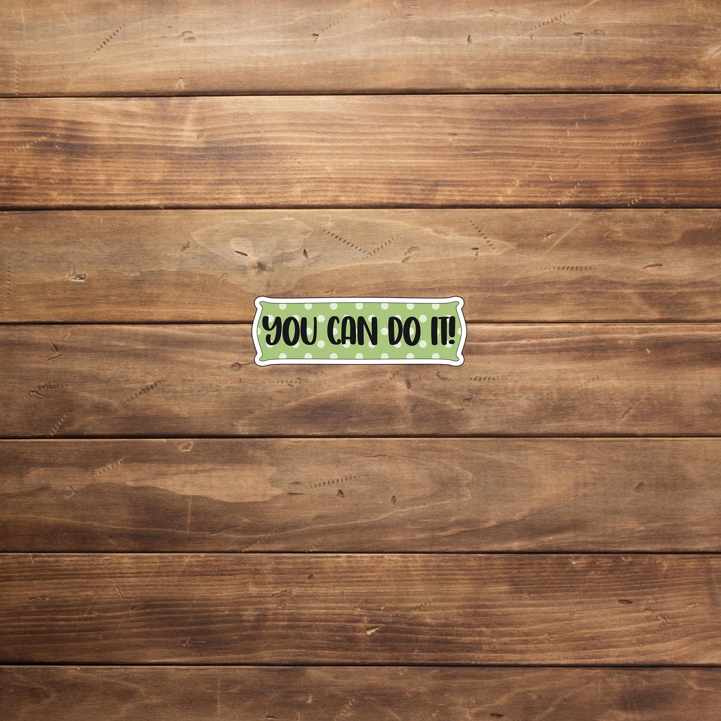 Motivation  Sticker,  you-can-do-it-sticker